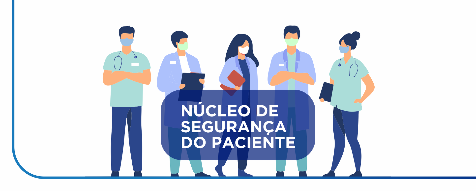 Núcleo de Segurança do Paciente